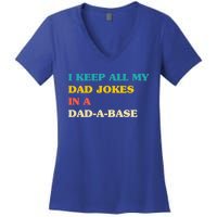 I Keep All My Dad Jokes In A Dadmeaningful Giftameaningful Giftbase Vintage Fath Women's V-Neck T-Shirt