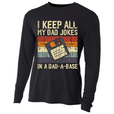 I Keep All My Dad Jokes In A Dad A Base Funny Dad Joke Gift Cooling Performance Long Sleeve Crew
