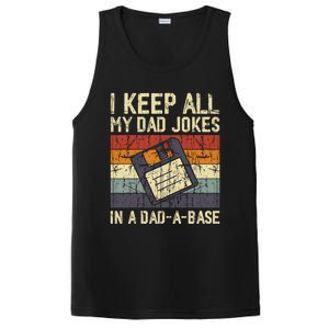 I Keep All My Dad Jokes In A Dad A Base Funny Dad Joke Gift PosiCharge Competitor Tank