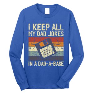 I Keep All My Dad Jokes In A Dad A Base Funny Dad Joke Gift Long Sleeve Shirt