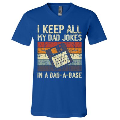 I Keep All My Dad Jokes In A Dad A Base Funny Dad Joke Gift V-Neck T-Shirt