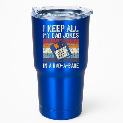 I Keep All My Dad Jokes In A Dad A Base Funny Dad Joke Gift Tumbler