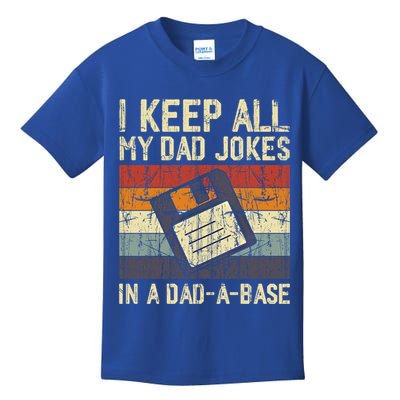 I Keep All My Dad Jokes In A Dad A Base Funny Dad Joke Gift Kids T-Shirt