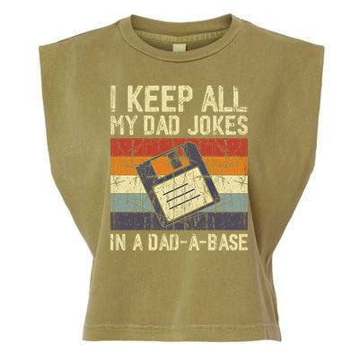 I Keep All My Dad Jokes In A Dad A Base Funny Dad Joke Gift Garment-Dyed Women's Muscle Tee
