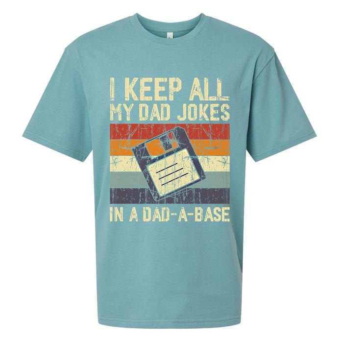 I Keep All My Dad Jokes In A Dad A Base Funny Dad Joke Gift Sueded Cloud Jersey T-Shirt
