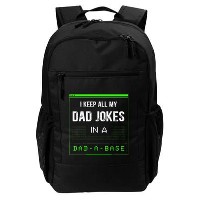 I Keep All My Dad Jokes In A Dad A Base Funny Father Saying Backpack