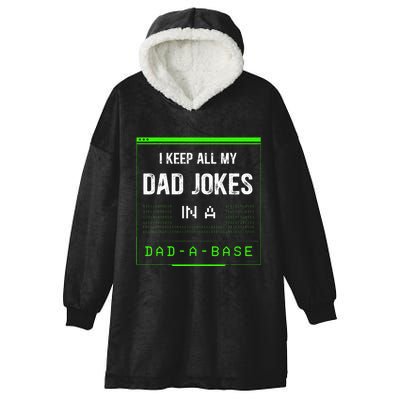 I Keep All My Dad Jokes In A Dad A Base Funny Father Saying Hooded Wearable Blanket