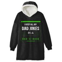 I Keep All My Dad Jokes In A Dad A Base Funny Father Saying Hooded Wearable Blanket