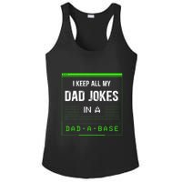 I Keep All My Dad Jokes In A Dad A Base Funny Father Saying Ladies PosiCharge Competitor Racerback Tank
