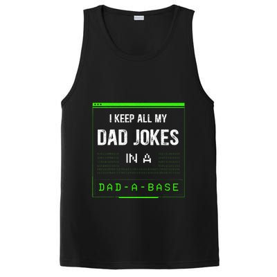 I Keep All My Dad Jokes In A Dad A Base Funny Father Saying PosiCharge Competitor Tank