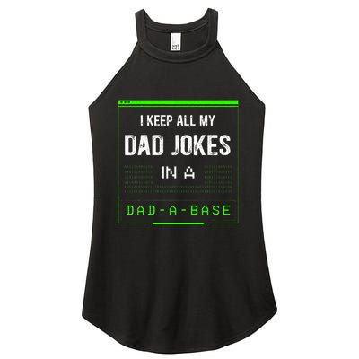 I Keep All My Dad Jokes In A Dad A Base Funny Father Saying Women's Perfect Tri Rocker Tank