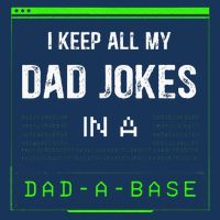 I Keep All My Dad Jokes In A Dad A Base Funny Father Saying Infant Baby Jersey Bodysuit