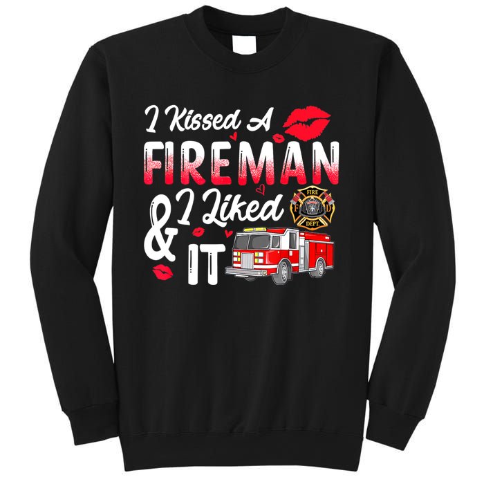 I Kissed A Fireman I Liked It Firefighter Valentine Days Sweatshirt