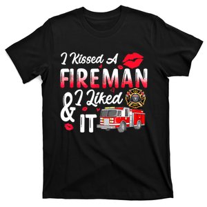 I Kissed A Fireman I Liked It Firefighter Valentine Days T-Shirt