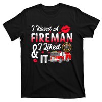 I Kissed A Fireman I Liked It Firefighter Valentine Days T-Shirt