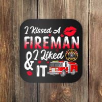 I Kissed A Fireman I Liked It Firefighter Valentine Days Coaster