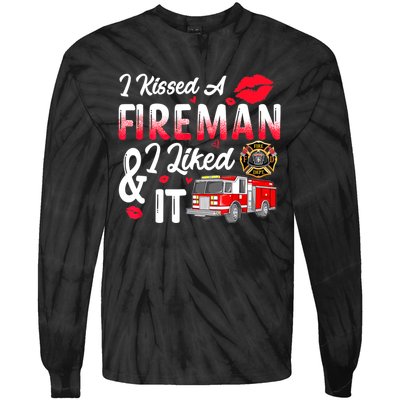 I Kissed A Fireman I Liked It Firefighter Valentine Days Tie-Dye Long Sleeve Shirt