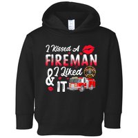 I Kissed A Fireman I Liked It Firefighter Valentine Days Toddler Hoodie