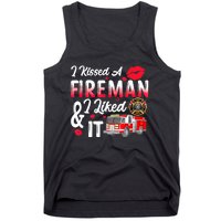 I Kissed A Fireman I Liked It Firefighter Valentine Days Tank Top