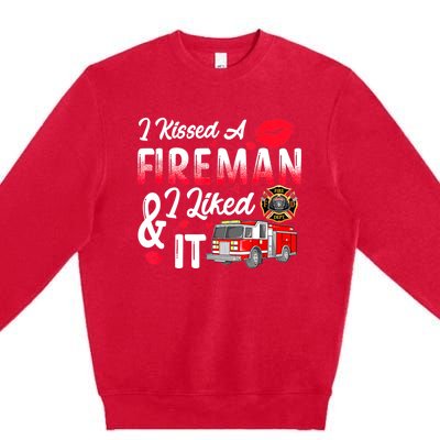 I Kissed A Fireman I Liked It Firefighter Valentine Days Premium Crewneck Sweatshirt