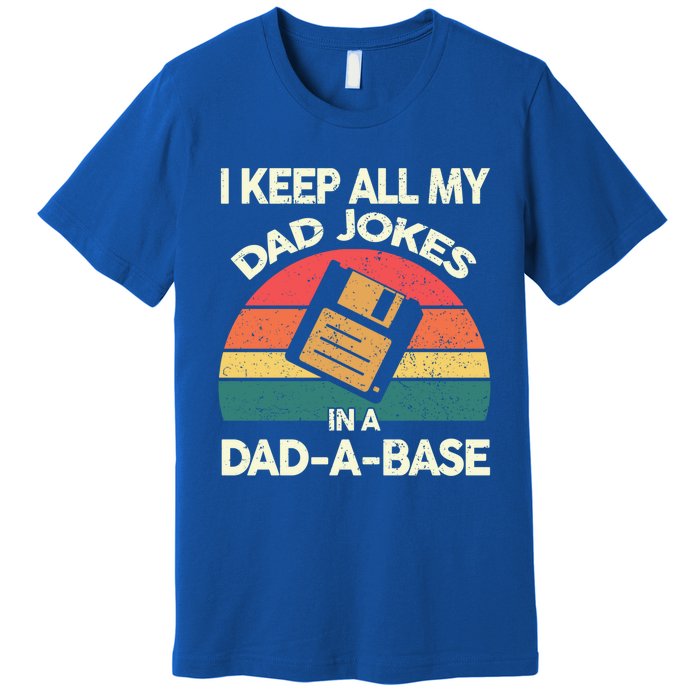 I Keep All My Dad Jokes In A Dadgiftagiftbase Vintage Fathers Day Cool Gift Premium T-Shirt