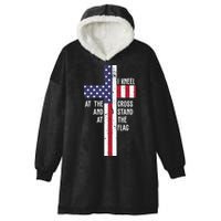 I Kneel At The Cross And Stand At The Flag USA Cross Hooded Wearable Blanket
