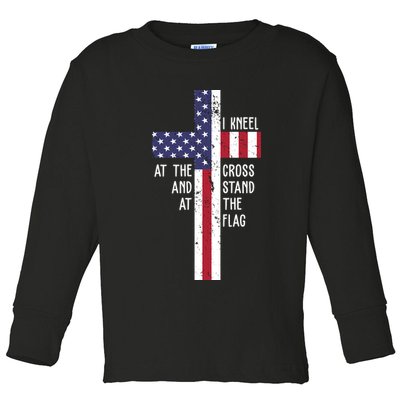 I Kneel At The Cross And Stand At The Flag USA Cross Toddler Long Sleeve Shirt
