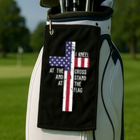I Kneel At The Cross And Stand At The Flag USA Cross Golf Towel