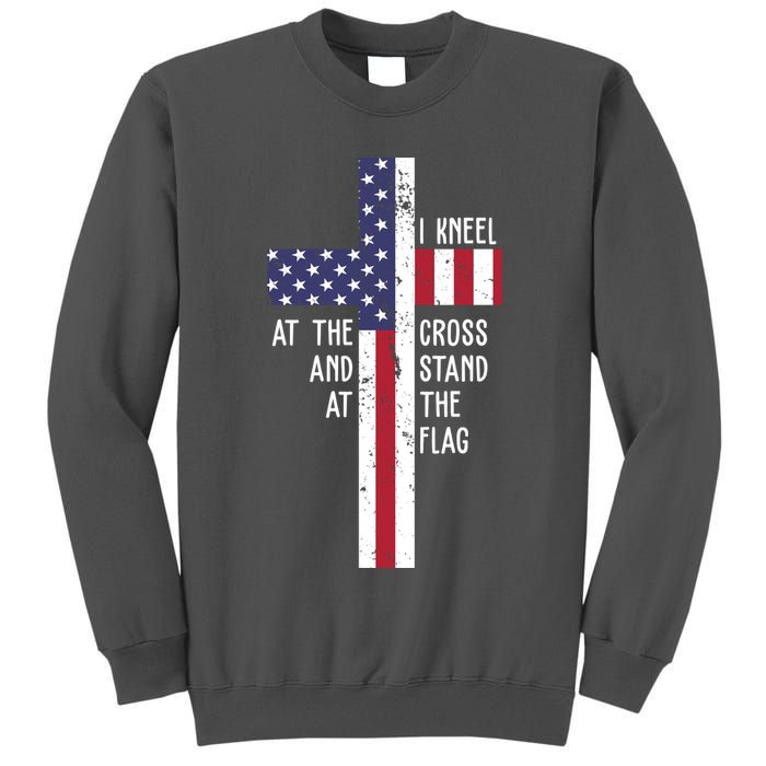 I Kneel At The Cross And Stand At The Flag USA Cross Tall Sweatshirt