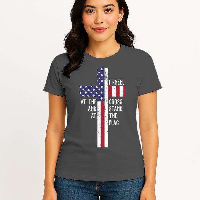 I Kneel At The Cross And Stand At The Flag USA Cross Womens T-Shirt