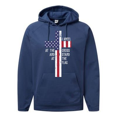 I Kneel At The Cross And Stand At The Flag USA Cross Performance Fleece Hoodie