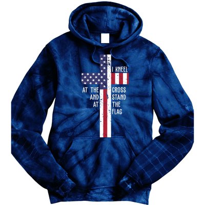 I Kneel At The Cross And Stand At The Flag USA Cross Tie Dye Hoodie