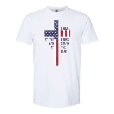 I Kneel At The Cross And Stand At The Flag USA Cross Softstyle CVC T-Shirt