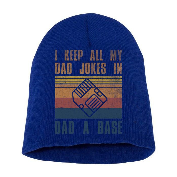 I Keep All My Dad Jokes In A Dadgiftagiftbase Vintage Fathers Day Gift Short Acrylic Beanie