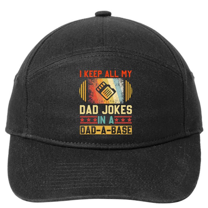 I Keep All My Dad Jokes In A DadABase Vintage Fathers Day 7-Panel Snapback Hat