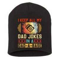 I Keep All My Dad Jokes In A DadABase Vintage Fathers Day Short Acrylic Beanie