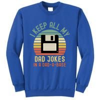 I Keep All My Dad Jokes In A Dadmeaningful Giftameaningful Giftbase Vintage Fath Sweatshirt