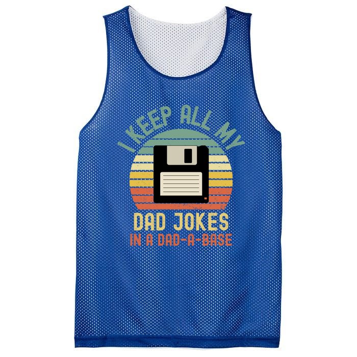 I Keep All My Dad Jokes In A Dadmeaningful Giftameaningful Giftbase Vintage Fath Mesh Reversible Basketball Jersey Tank