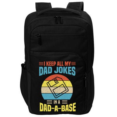 I Keep All My Dad Jokes In A Dadmeaningful Giftameaningful Giftbase Vintage Fath Impact Tech Backpack