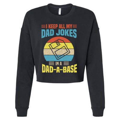 I Keep All My Dad Jokes In A Dadmeaningful Giftameaningful Giftbase Vintage Fath Cropped Pullover Crew