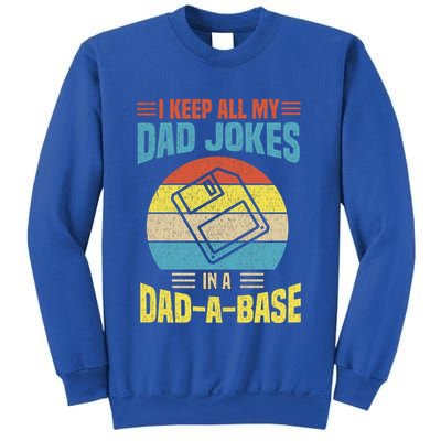I Keep All My Dad Jokes In A Dadmeaningful Giftameaningful Giftbase Vintage Fath Sweatshirt