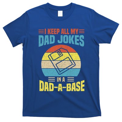 I Keep All My Dad Jokes In A Dadmeaningful Giftameaningful Giftbase Vintage Fath T-Shirt