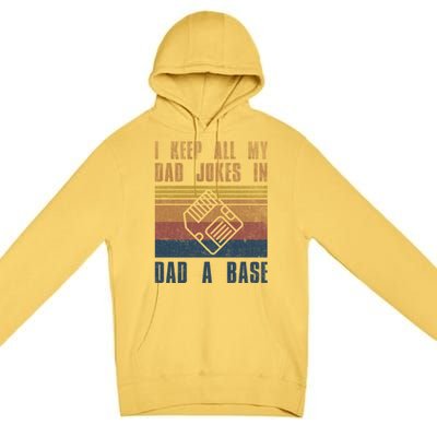 I Keep All My Dad Jokes In A Dadgiftagiftbase Vintage Fathers Day Cool Gift Premium Pullover Hoodie