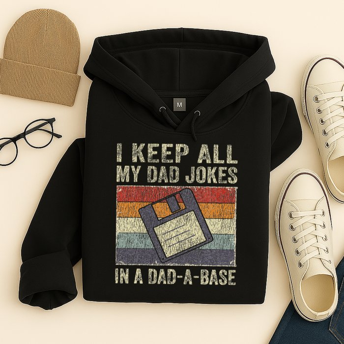 I Keep All My Dad Jokes In A Dad A Base Vintage Father Dad Hoodie