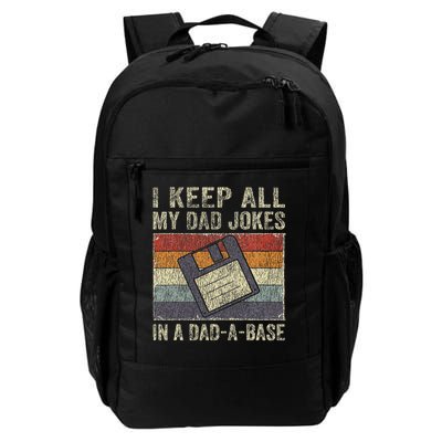I Keep All My Dad Jokes In A Dad A Base Vintage Father Dad Backpack