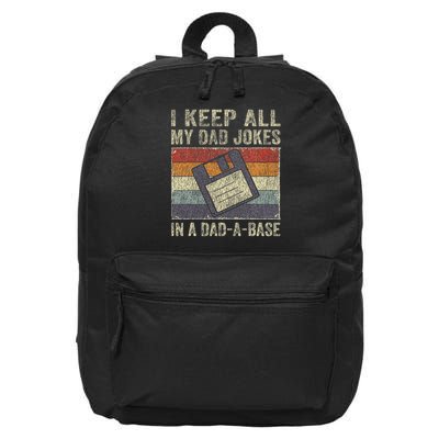 I Keep All My Dad Jokes In A Dad A Base Vintage Father Dad 16 in Basic Backpack