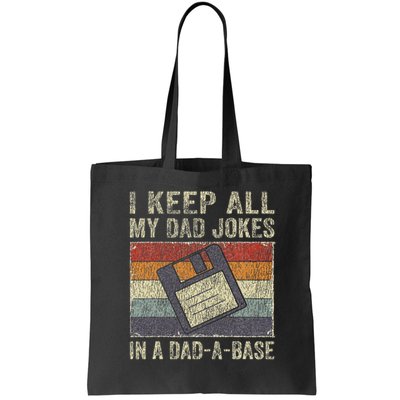 I Keep All My Dad Jokes In A Dad A Base Vintage Father Dad Bag