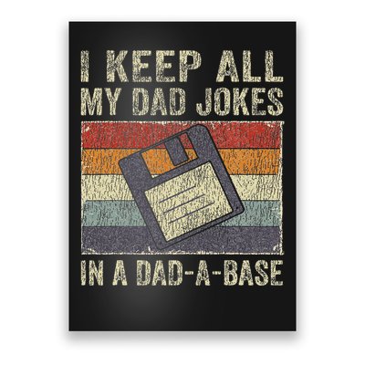 I Keep All My Dad Jokes In A Dad A Base Vintage Father Dad Poster