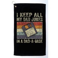 I Keep All My Dad Jokes In A Dad A Base Vintage Father Dad Golf Towel