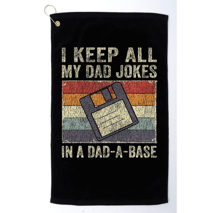 I Keep All My Dad Jokes In A Dad A Base Vintage Father Dad Golf Towel